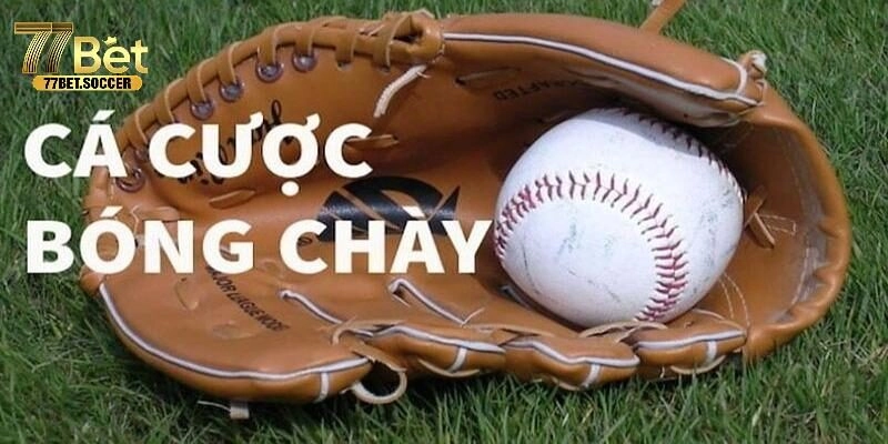 Tìm hiểu sơ lược về cá cược bóng chày