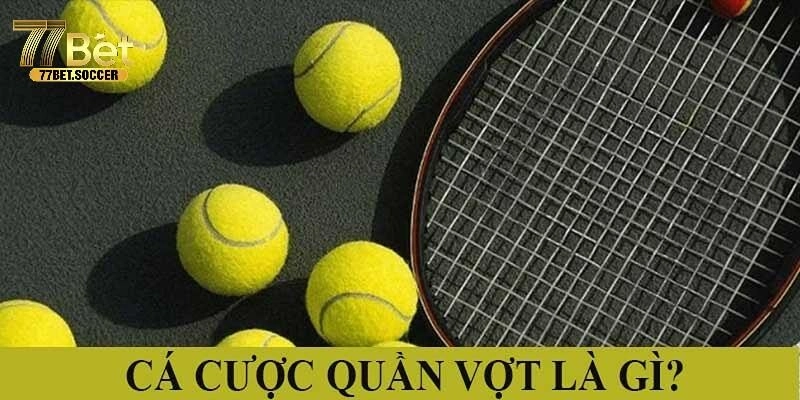 Cá Cược Tennis