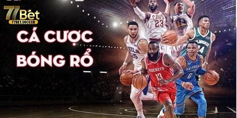 cá cược bóng rổ